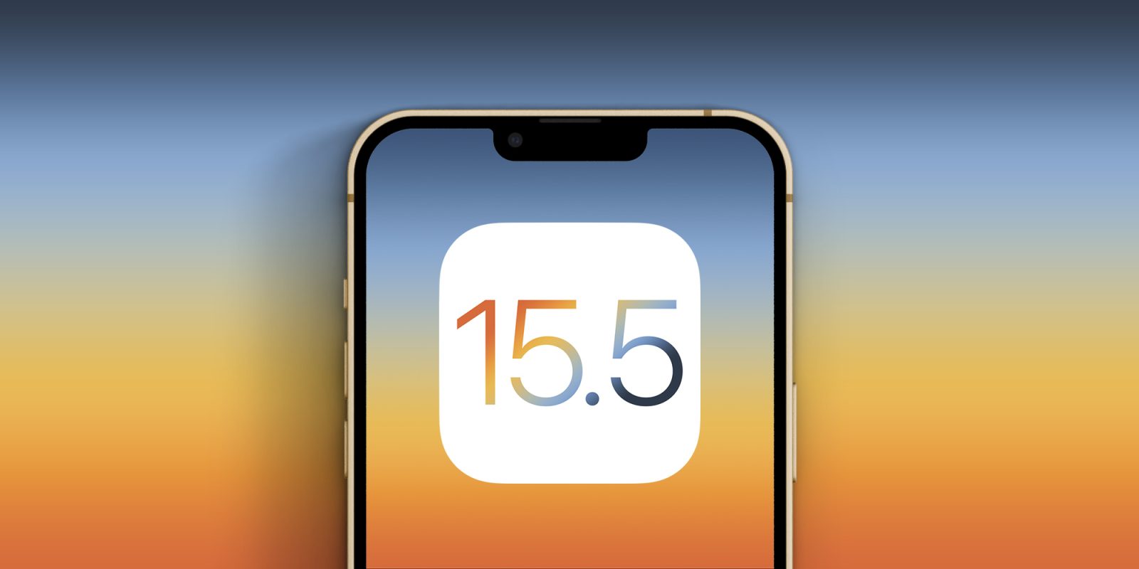 iOS 15.5
