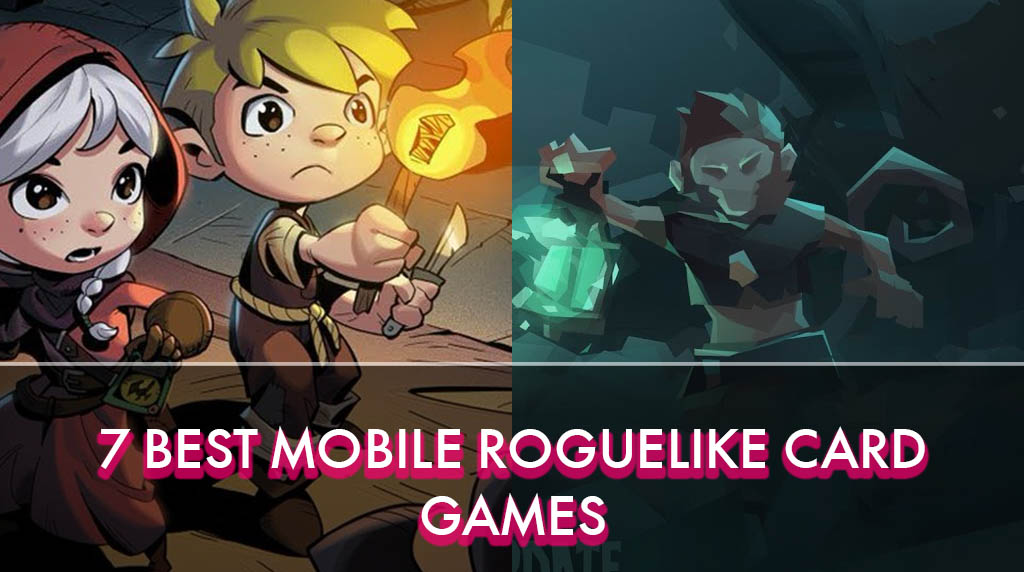 Best Roguelike Card Games