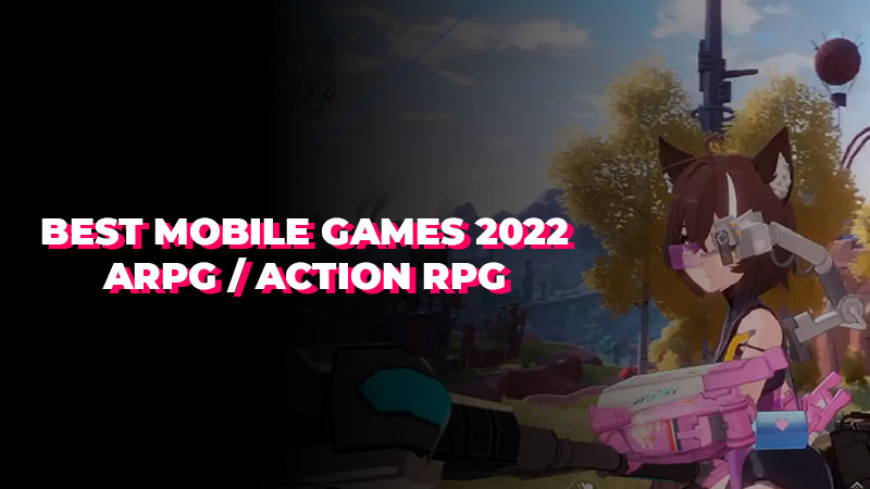 Best Mobile Games 2022