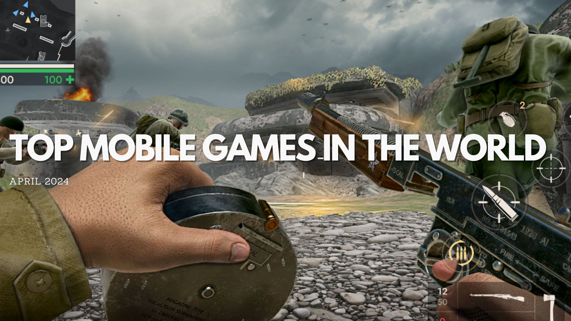 Top Mobile Games in The World