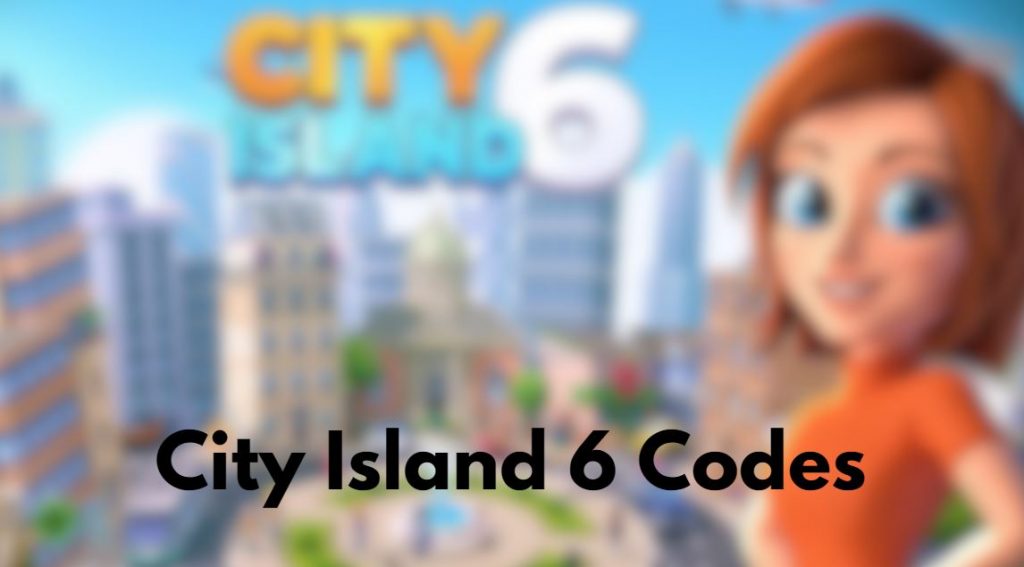 City Island 6 Codes