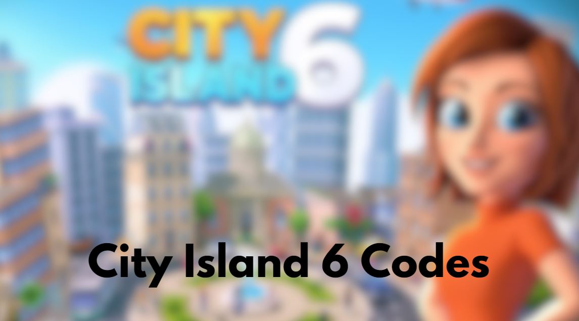 City Island 6 Codes