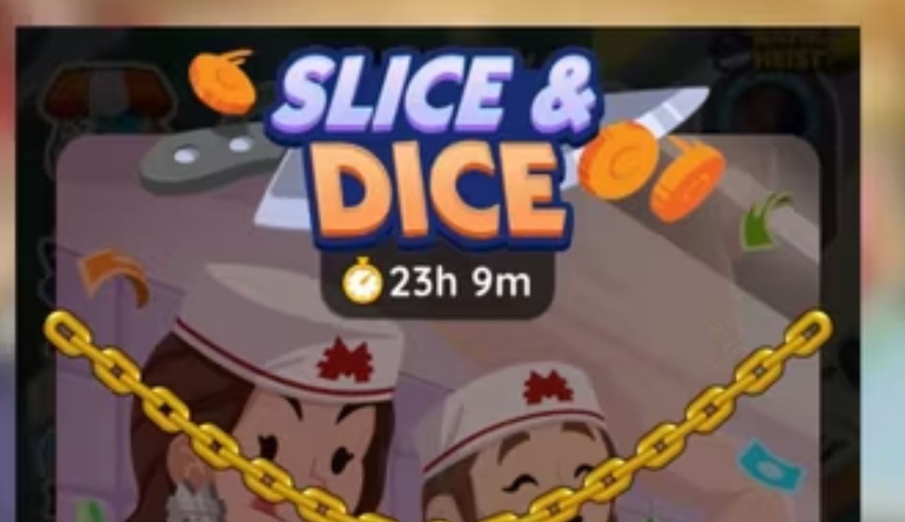Monopoly GO Slice and Dice