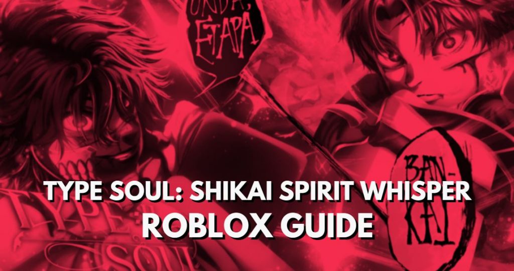 Roblox Guide Type Soul