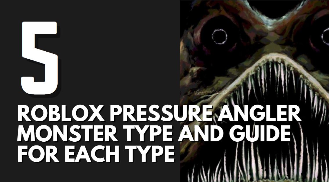 Roblox Pressure Angler