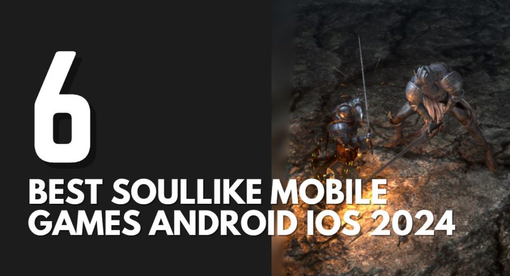 Souls Like Games