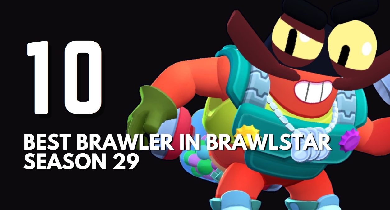 Brawl Star Best