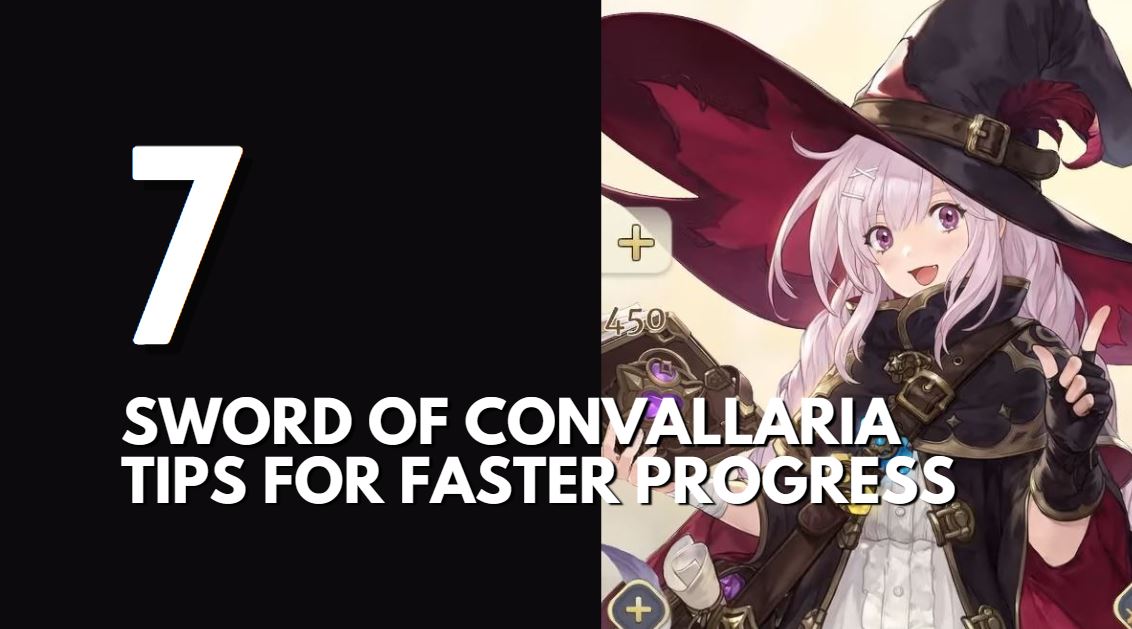 Sword of Convallaria Tips