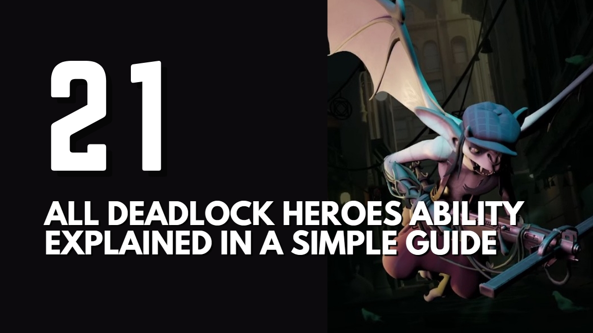 Deadlock Heroes