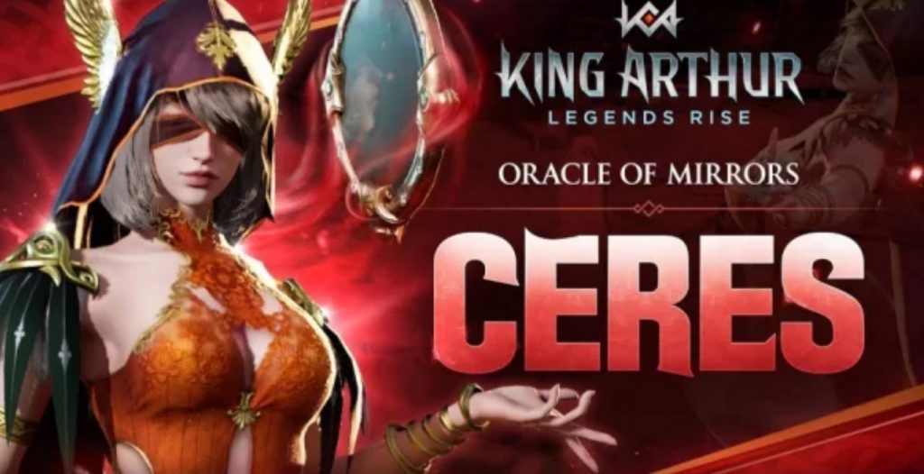 Ceres King Arthur Legends Rise
