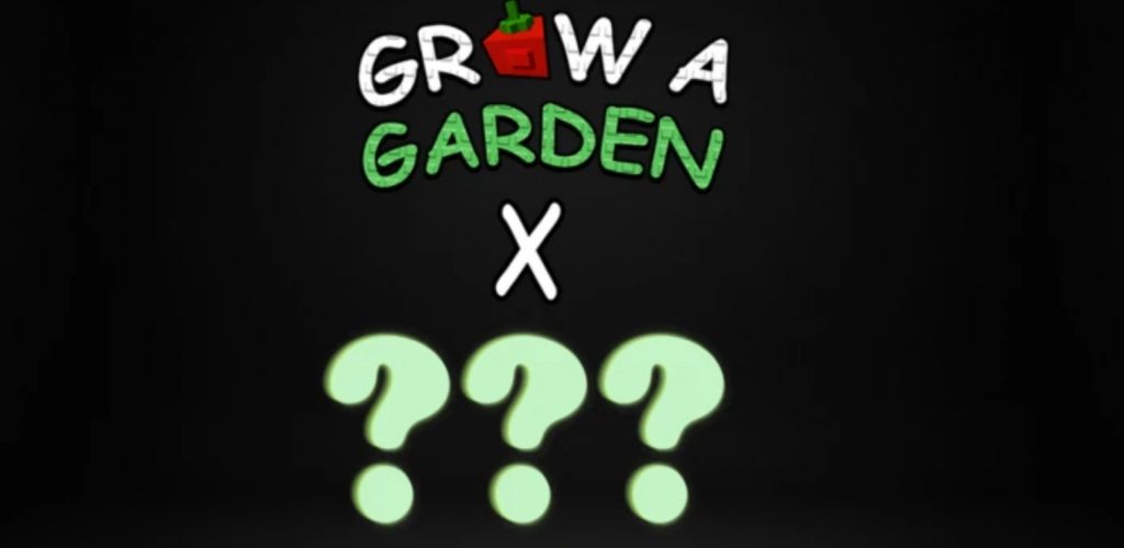 Grow a Garden