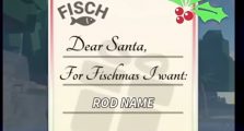 All 20+ Rod You Can Wish in Fischmas Fisch Update & What You Can't Guide!