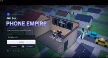 11 Build A Phone Empire Guide: Tips to Make Money Fast, Best Layout, Research, and More